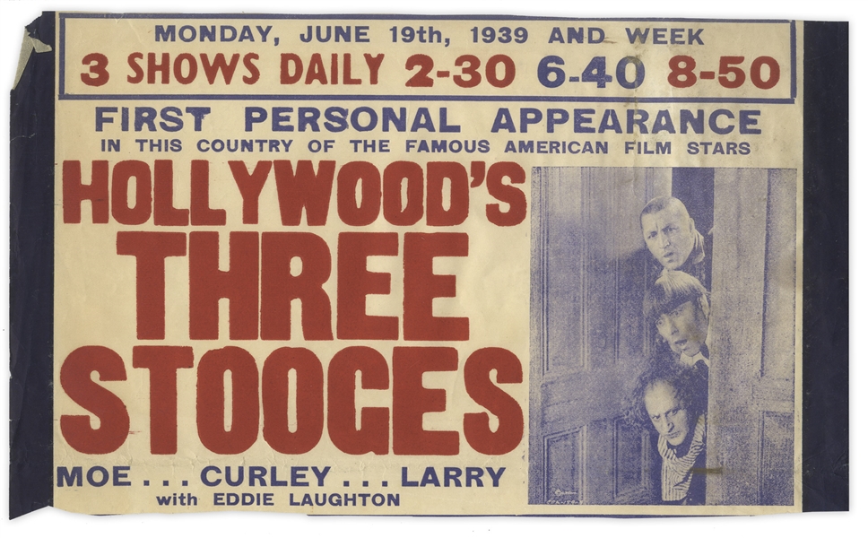 Partial Poster From The Three Stooges British Isles Tour in 1939 -- Curly Misspelled as ''Curley'' -- Measures 12.5'' x 7.5'' -- Trimmed Along Bottom Edge, Minor Wear & Chipping, Overall Very Good